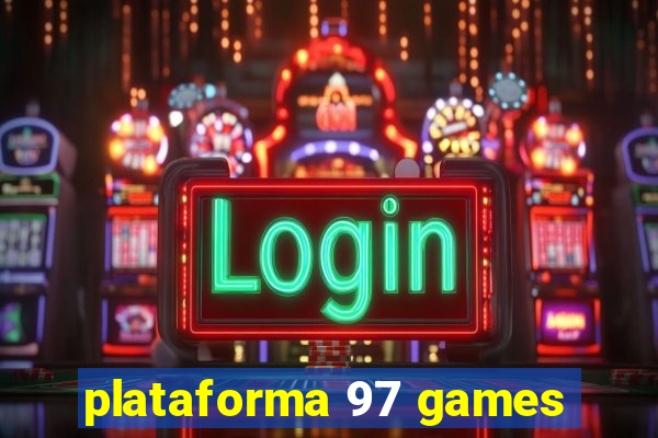 plataforma 97 games